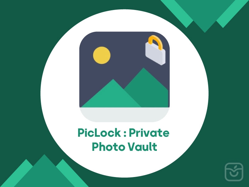 PicLock : Private Photo Vault